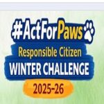 ActForPaws Global Responsible Citizen Winter Challenge 2025–26 ActForPaws Global Responsible Citizen Winter Challenge 2025–26