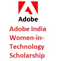 Adobe India - Women In Technology Scholarship 2022