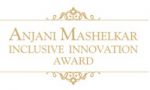 Anjani Mashelkar Inclusive Innovation Award 2019