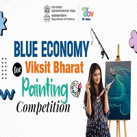 Blue Economy for Viksit Bharat Painting Competition Blue Economy for Viksit Bharat Painting Competition