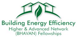 Building Energy Efficiency Higher & Advanced Network BHAVAN Fellowships