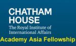 Chatham House Academy Asia Fellowship Chatham House Academy Asia Fellowship