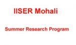 IISER Mohali Summer Research Program IISER Mohali Summer Research Program