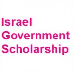 Israel Government Scholarship 2021-2022
