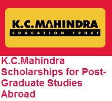 K.C.Mahindra Scholarships for Post-Graduate Studies Abroad 2021