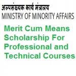 Merit Cum Means Scholarship For Professional and Technical Courses 2022 Merit Cum Means Scholarship For Professional and Technical Courses 2021