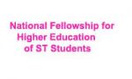 National Fellowship and Scholarship for Higher Education of ST students 2018-2019