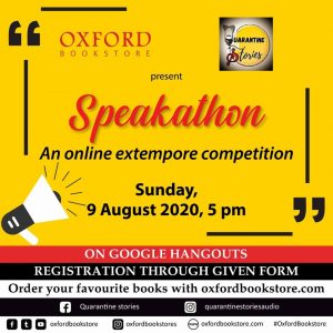 Oxford Bookstore and Quarantine Stories Present Speakathon Extempore Competition