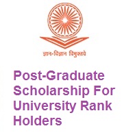 Post-Graduate Scholarship For University Rank Holders