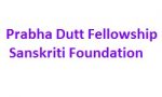 Prabha Dutt Fellowship