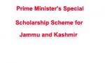 Prime Minister’s Special Scholarship Scheme (PMSSS) For JAMMU & KASHMIR AND LADAKH Prime Minister's Special Scholarship Scheme (PMSSS) J&K 2018-19