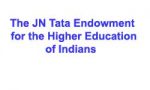 The JN Tata Endowment for the Higher Education of Indians 2026-2027 J.N.Tata Endowment Loan Scholarship
