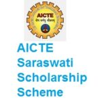 AICTE Saraswati Scholarship Scheme 2026-2027 AICTE Saraswati Scholarship Scheme 2024-2025