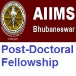 AIIMS Bhubaneswar Post-Doctoral Fellowship