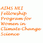 AIMS NEI Fellowship Program for Women in Climate Change Science