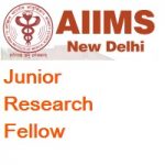 All India Institute Of Medical Sciences New Delhi JRF