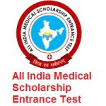 All India Medical Scholarship Entrance Test All India Medical Scholarship Entrance Test