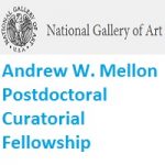 Andrew W. Mellon Postdoctoral Curatorial Fellowship