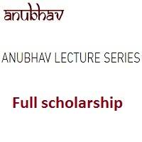 Anubhav Lecture Series Full Scholarship