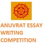 Anuvrat Essay Writing Competition BY ANUVRAT JEEVAN VIGYAN ACADEMY