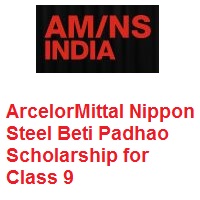 ArcelorMittal Nippon Steel Beti Padhao Scholarship for Class 9 (Girls)