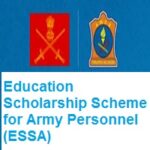 Army Welfare Education Society-Education Scholarship Scheme for Army Personnel (ESSA) Army Welfare Education Society-Education Scholarship Scheme for Army Personnel (ESSA)