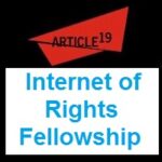 ARTICLE 19 Internet of Rights Fellowship
