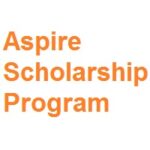 Aspire Scholarship Program 2026-2027 Aspire Scholarship Program 2023-24