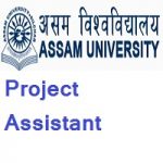 Assam University-Diphu Campus Project Assistant