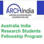 Australia India Research Students Fellowship Program