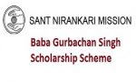 Baba Gurbachan Singh Scholarship Scheme 2026-2027 Baba Gurbachan Singh Scholarship Scheme