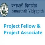 Banasthali Vidyapith Project Fellow