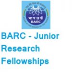 Bhabha Atomic Research Centre (BARC) Junior Research Fellowships