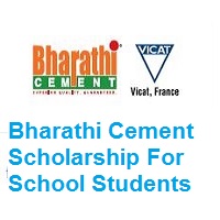 Bharathi Cement Scholarship For School Students 2022-23