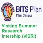 BITS Pilani ​ Visiting Summer Research Internship (ViSRI) 2026