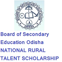 Board of Secondary Education Odisha National Rural Talent Scholarship - NRTS Examination - 2020