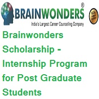 Brainwonders Scholarship - Internship Program for Post Graduate students