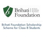 Brihati Foundation Scholarship Scheme for Class 8 Students