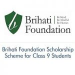 Brihati Foundation Scholarship Scheme for Class 9 Students