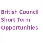 British Council Short Term Opportunities