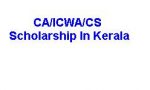 CA-ICWA-CS-Scholarships In Kerala CA-ICWA-CS-Scholarships In Kerala