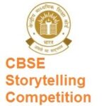 CBSE Storytelling Competition 2022CBSE Storytelling Competition 2022