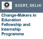 Change-Makers in Education Fellowship and Internship Programme