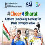 Cheer4Bharat Anthem Composing Contest for Paris Olympics 2024