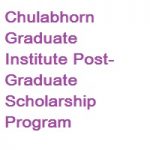 Chulabhorn Graduate Institute Post-Graduate Scholarship Program 2026 Chulabhorn Graduate Institute Post-Graduate Scholarship Program