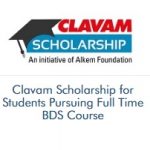 Clavam Scholarship for Students Pursuing Full Time BDS Course 2019 Clavam Scholarship for Students Pursuing Full Time BDS Course