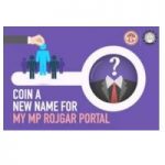 Coin a new name for MY MP Rojgar Portal