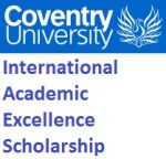 Coventry University International Academic Excellence Scholarship Undergraduate