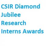 CSIR Diamond Jubilee Research Interns Awards