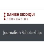 Danish Siddiqui Journalism Scholarship 2027 Danish Siddiqui Journalism Scholarship